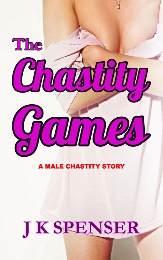 The Chastity Games