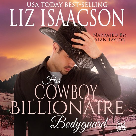 Her Cowboy Billionaire Bodyguard