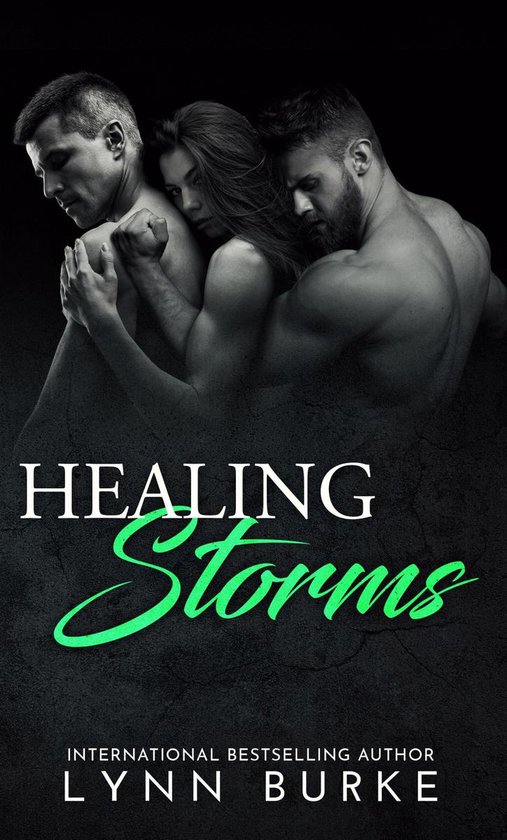 Healing Storms