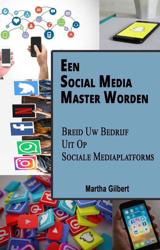 Een Social Media Master Worden