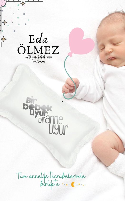 BİR BEBEK UYUR BİR ANNE UYUR