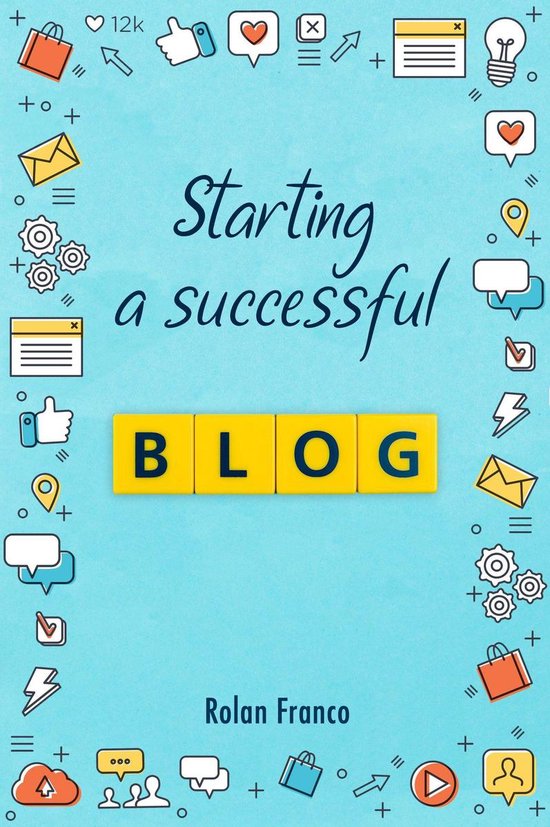 Starting a successful BLOG