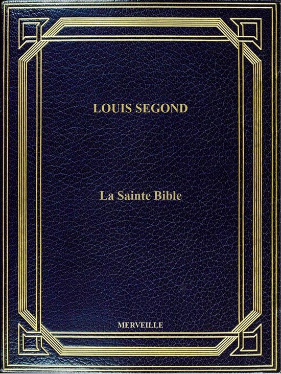 La Sainte Bible