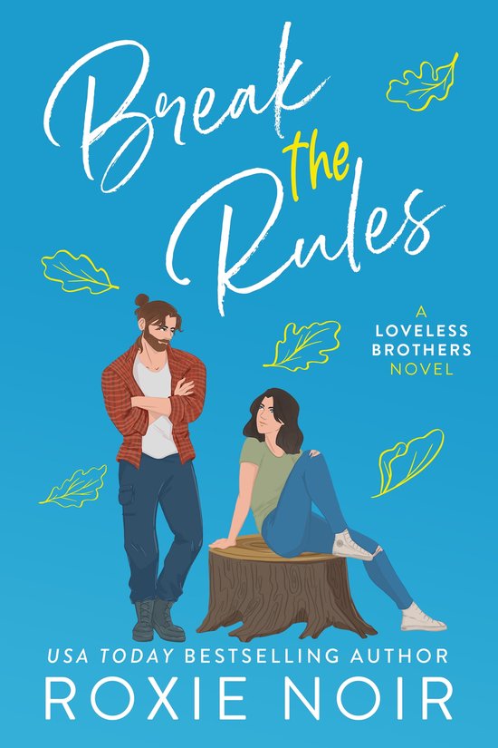 Loveless Brothers Romance 3 - Break the Rules