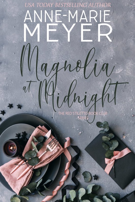 Red Stiletto Book Club Series 4 - Magnolia at Midnight