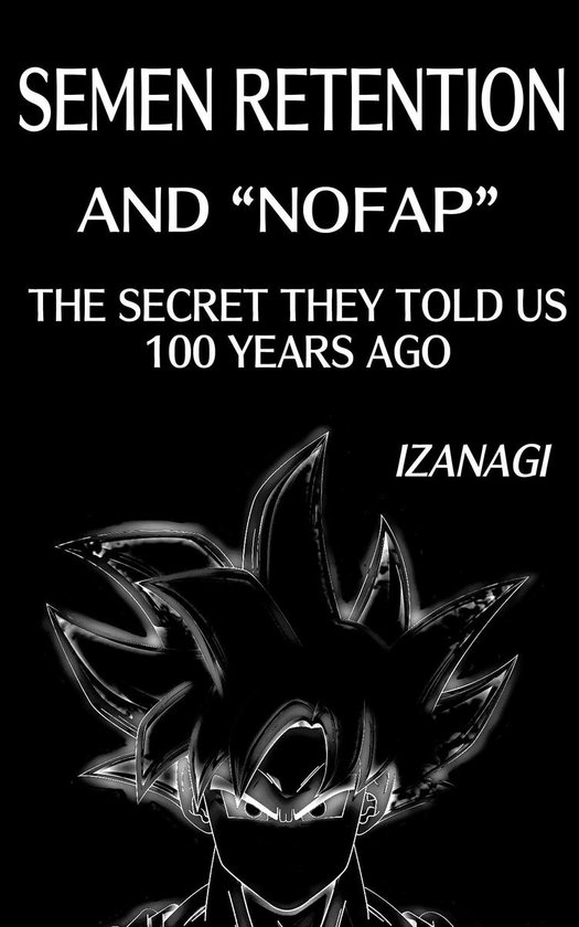 Semen Retention And NoFap