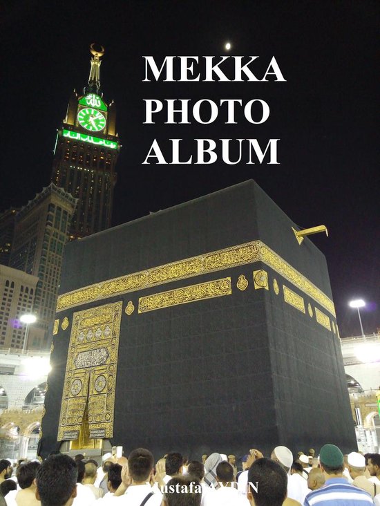 MEKKA PHOTO ALBUM