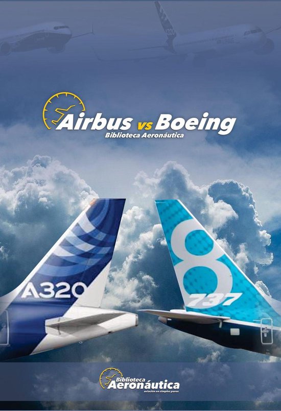 Airbus vs Boeing