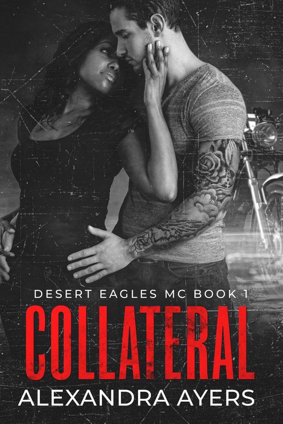 Desert Eagles MC 1 - Collateral