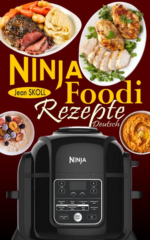 Ninja Foodi Rezepte Deutsch