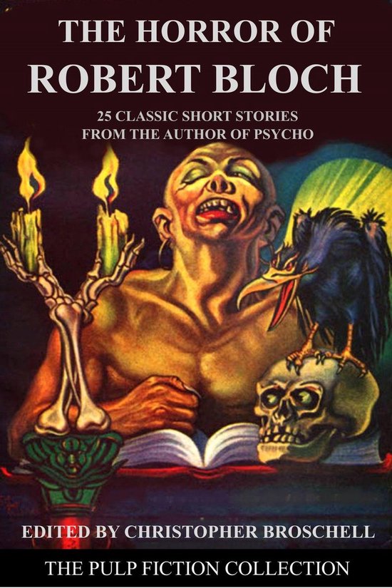 The Horror of Robert Bloch