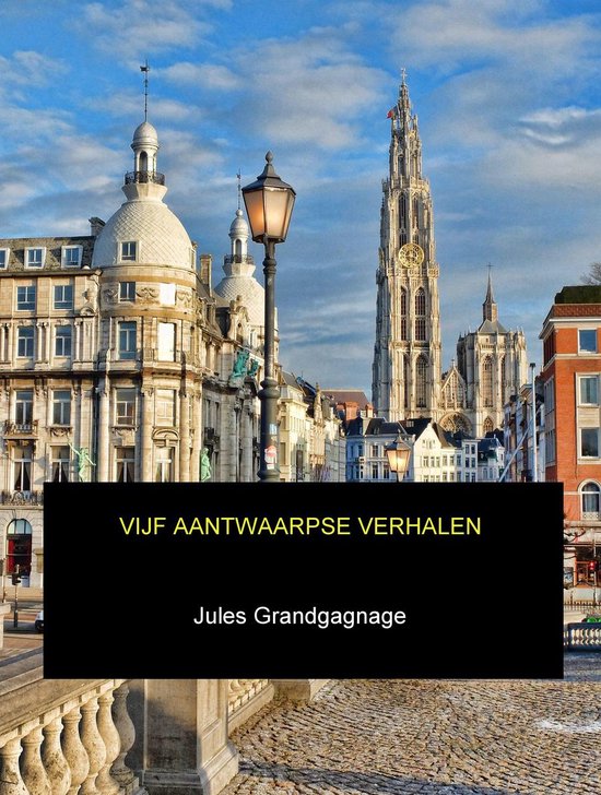 Vijf Aantwaarpse verhalen