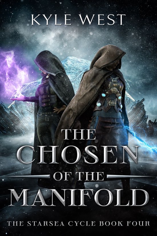 The Starsea Cycle 4 - The Chosen of the Manifold