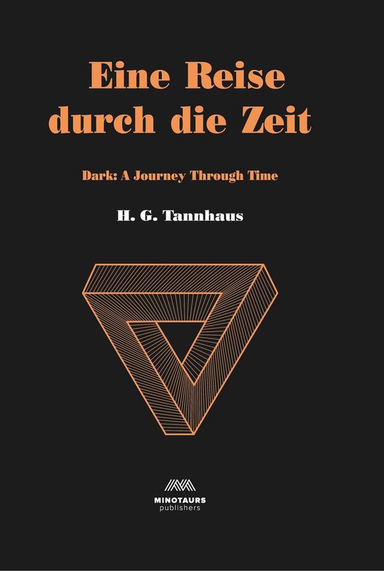 Dark Books 1 - Dark: A Journey Through Time: Eine Reise durch die Zeit