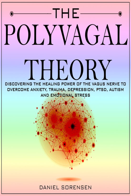 The Polyvagal Theory