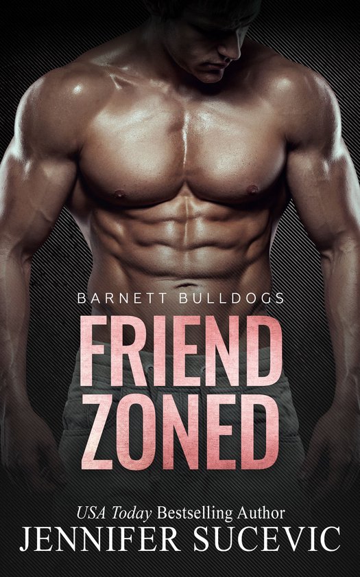 Barnett Bulldogs 2 - Friend Zoned