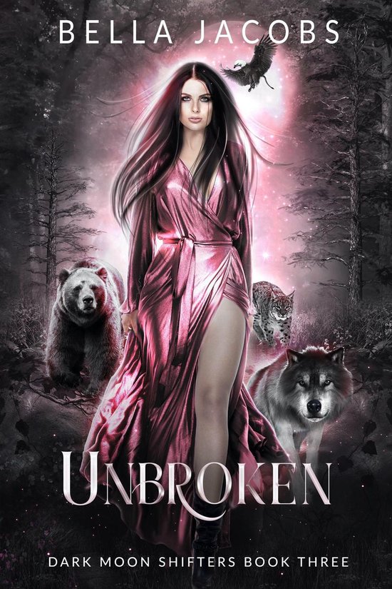 Dark Moon Shifters 3 - Unbroken