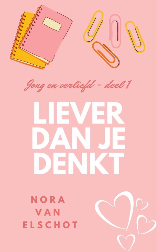 Jong en verliefd 1 - Liever dan je denkt