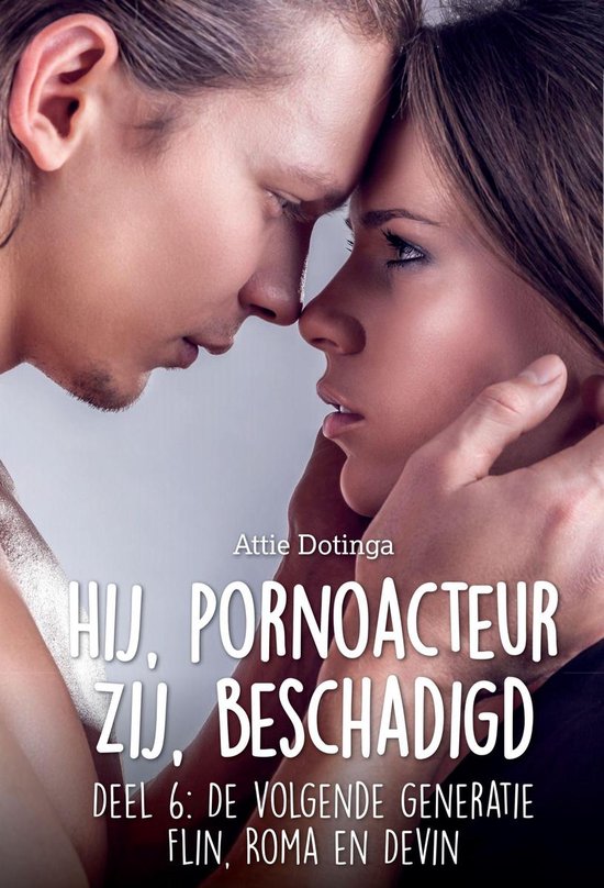 Pornoacteur - Hij, pornoacteur. Zij beschadigd