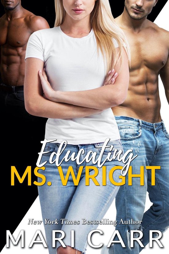 Love Lessons 1 - Educating Ms. Wright