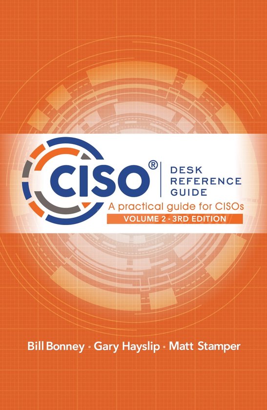 CISO Desk Reference Guide