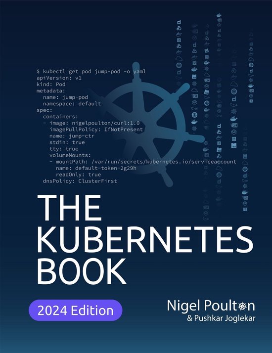 2023 Edition - The Kubernetes Book