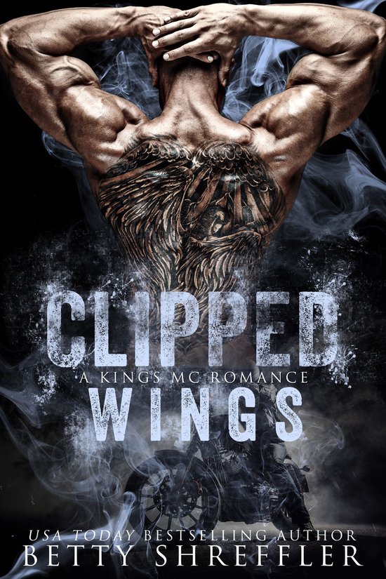 A Kings MC Romance 2 - Clipped Wings