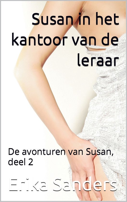 De avonturen van Susan 2 - Susan in het kantoor van de leraar