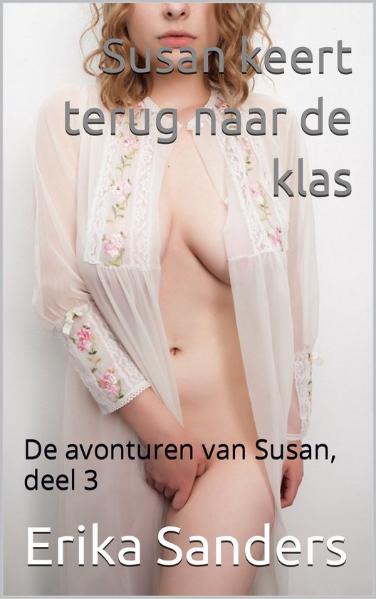 De avonturen van Susan 3 - Susan keert terug naar de klas