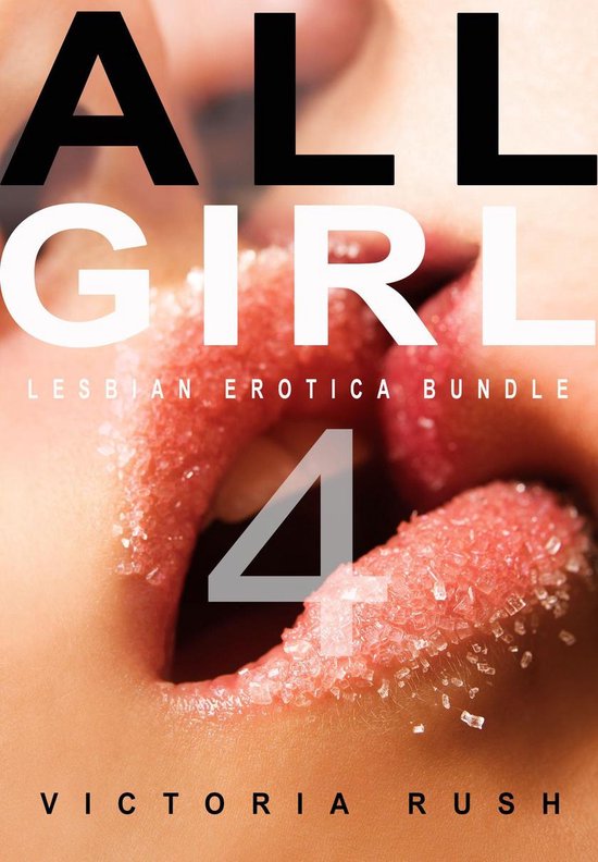 Erotica Collection 15 - All Girl 4