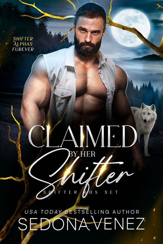 Shifter Alphas Furever Romance 3 - Claimed by Her Shifter