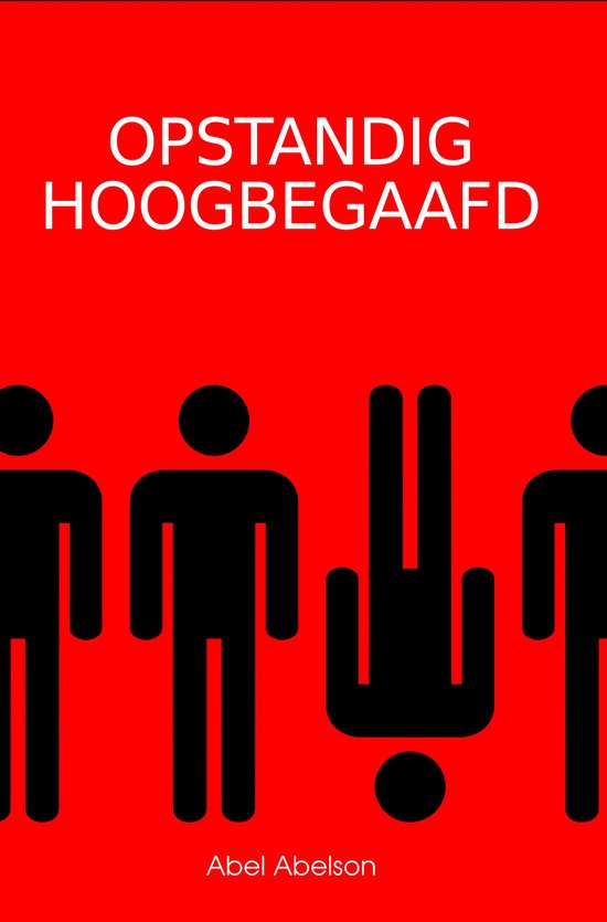 Opstandig hoogbegaafd