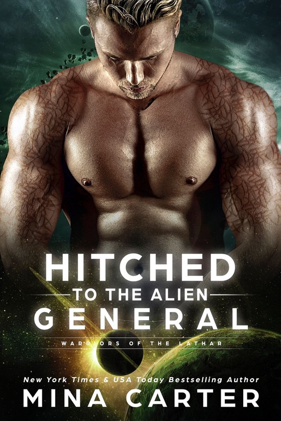 Warriors of the Lathar 8 - Hitched to the Alien General