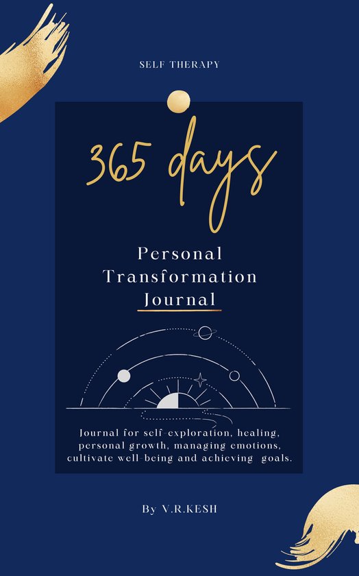 Self Therapy 1 - 365 Days Daily Personal Transformation Journal