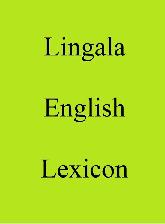 World Languages Dictionary - Lingala English Lexicon