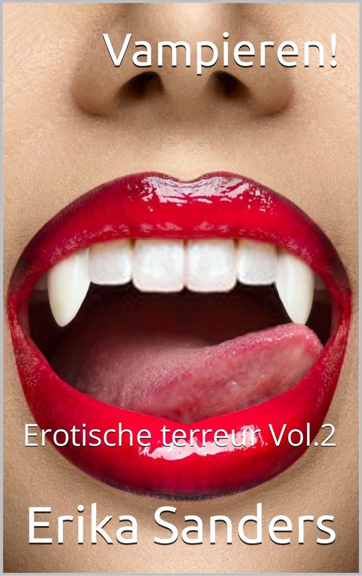 Erotische terreur 2 - Vampieren!