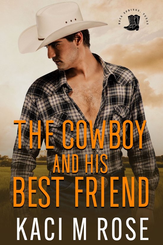 Rock Springs, Texas 2 - The Cowboy and His Best Friend