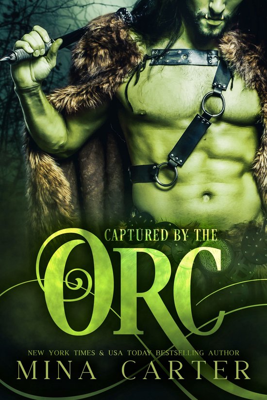 Captured by the Orc