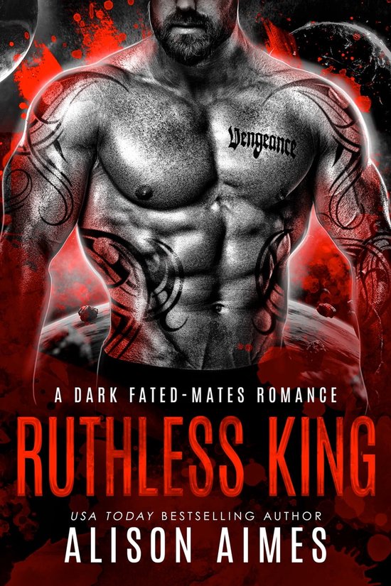 Ruthless Warlords 1 - Ruthless King: A Dark Fated-Mates Romance