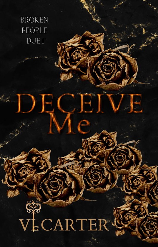 Broken People Duet - Deceive Me