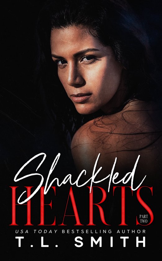 Chained Hearts 4 - Shackled Hearts