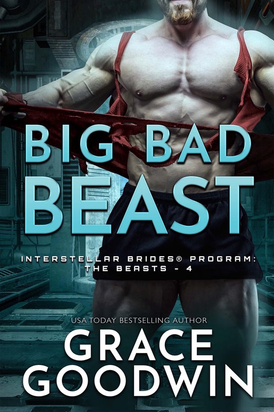 Interstellar Brides Program: The Beasts 4 - Big Bad Beast