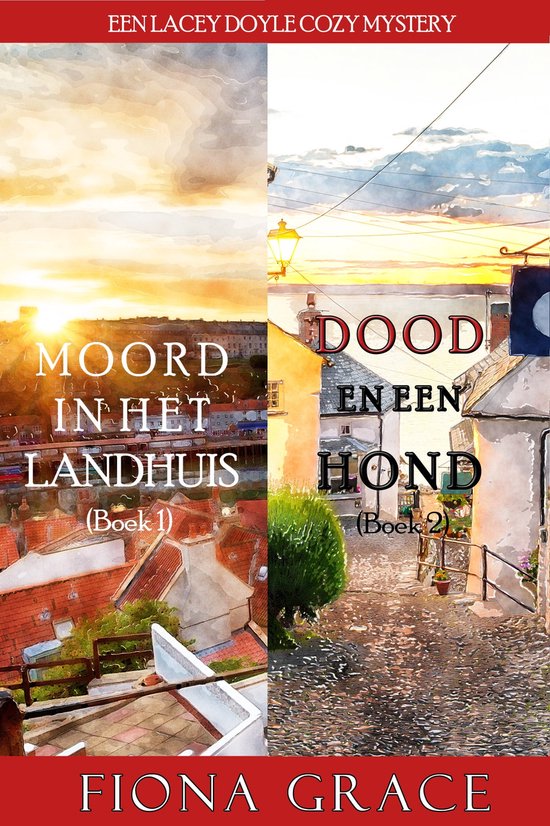 Een Lacey Doyle Cozy Mystery 1 - Lacey Doyle Mysterie Bundel: Moord in het landhuis (#1) en Dood en een hond (#2)