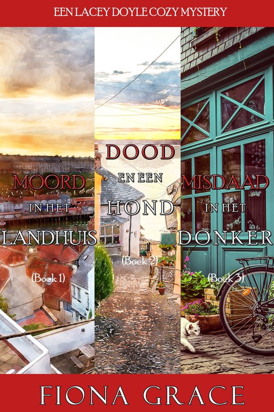 Een Lacey Doyle Cozy Mystery 1 - Lacey Doyle Mysterie Bundel: Moord in het landhuis (#1), Dood en een hond (#2), en Misdaad in het Donker (#3)