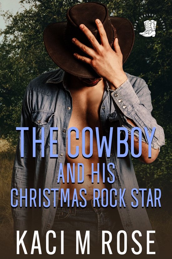 Cowboys of Rock Springs, Texas 5 - The Cowboy and His Christmas Rock Star