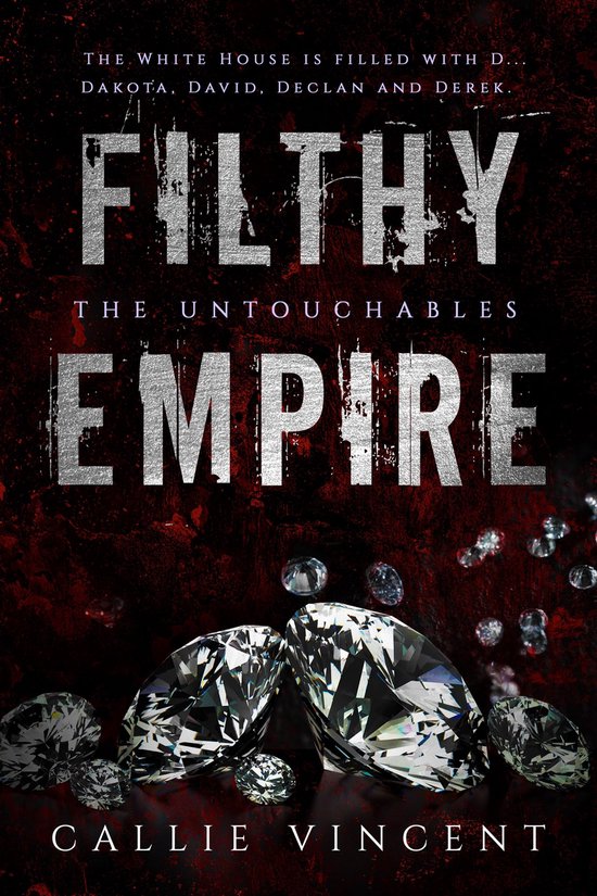 The Untouchables 1 - Filthy Empire