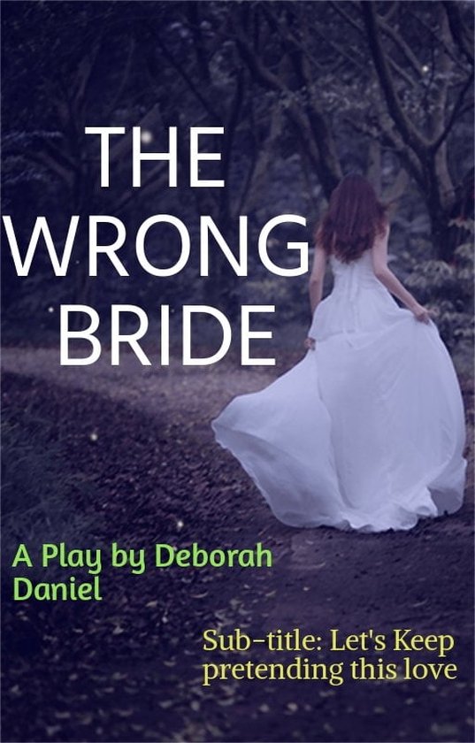 The Wrong Bride