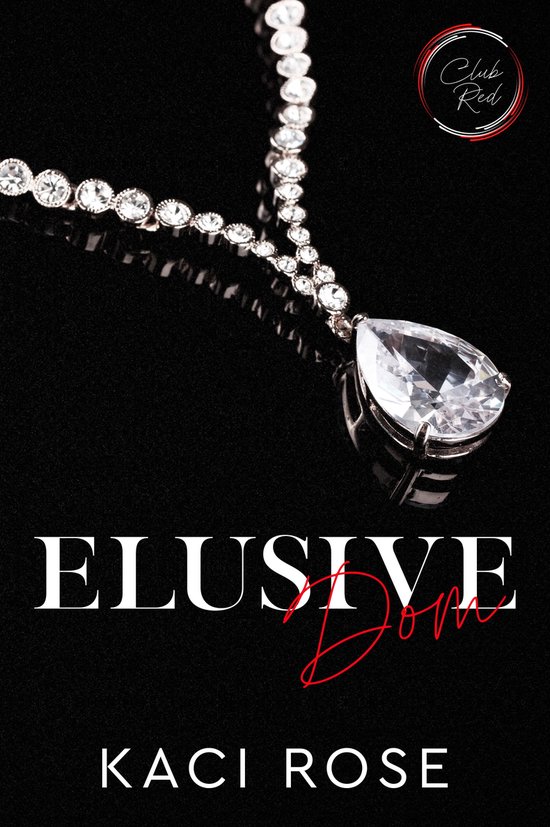 Club Red: Chicago 1 - Elusive Dom