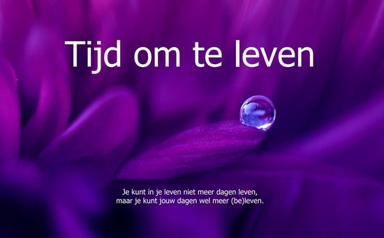 Tijd om te leven