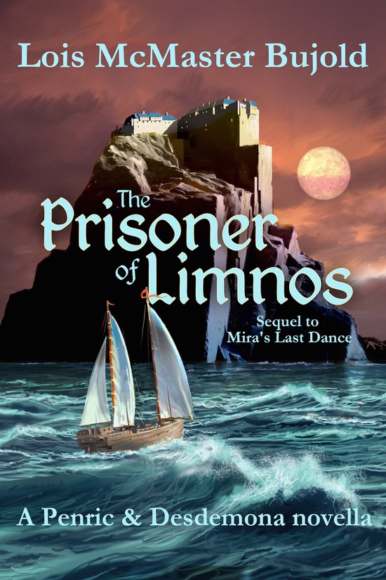 Penric & Desdemona - The Prisoner of Limnos